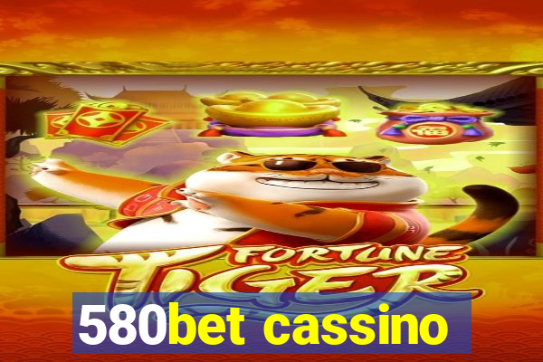 580bet cassino